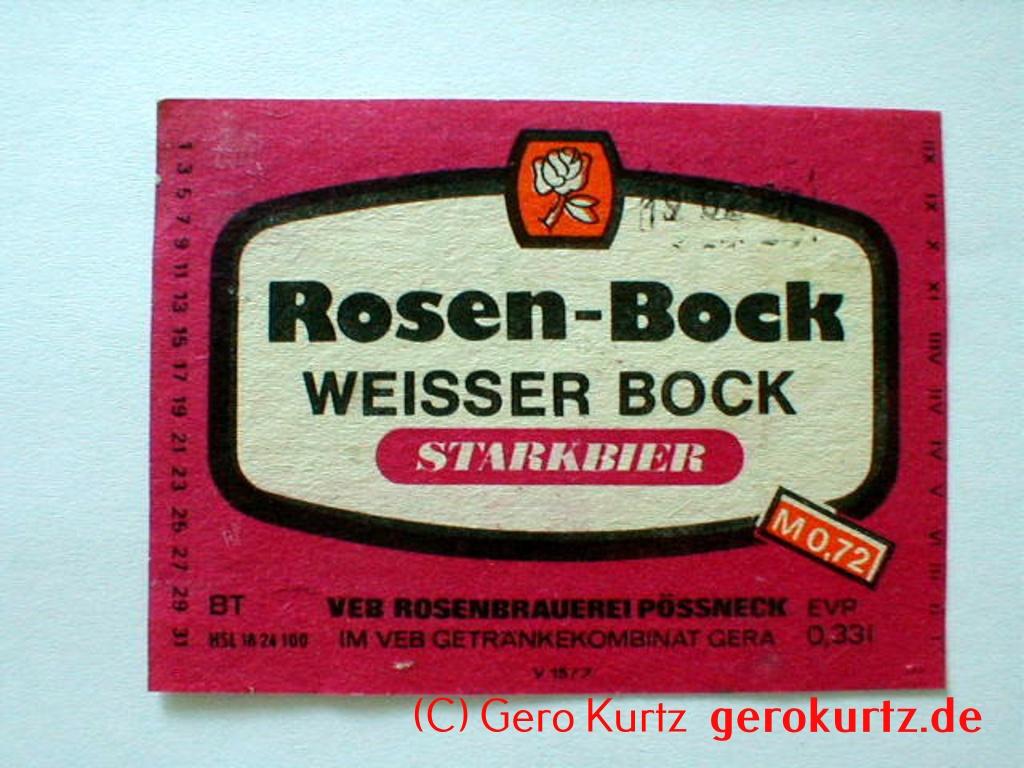 DDR Bieretiketten und Brauseetiketten - Rosen-Bock, Weisser Bock, Starkbier, VEB Rosenbrauerei Pössneck, HSL 1824100, 0,33 l, EVP M 0,72